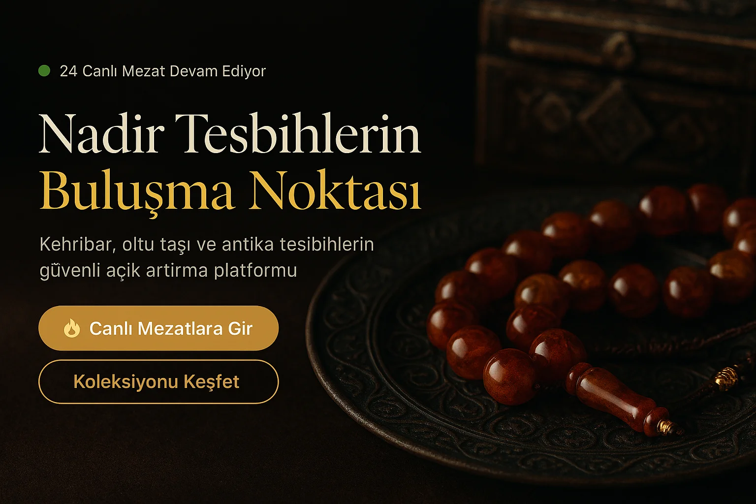 Nadir tesbihlerin buluşma noktası — kehribar, oltu taşı ve antika tesbih müzayedesi